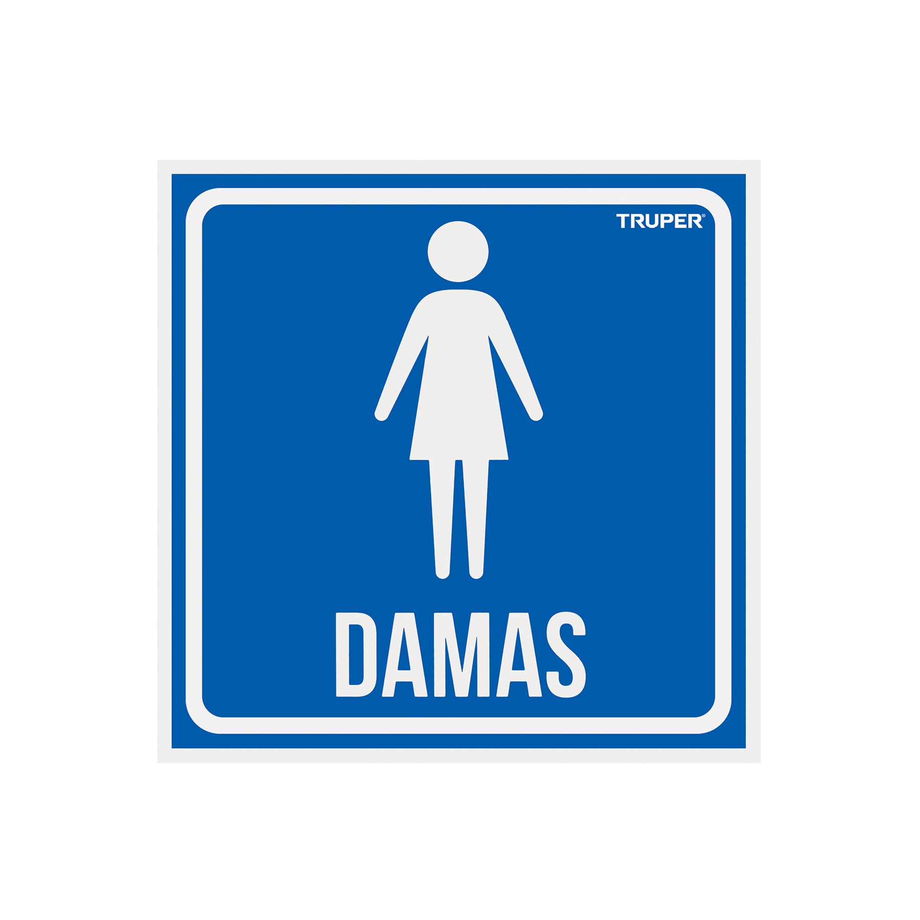 Letrero de señalización "DAMAS", 19 x 19 cm, Truper