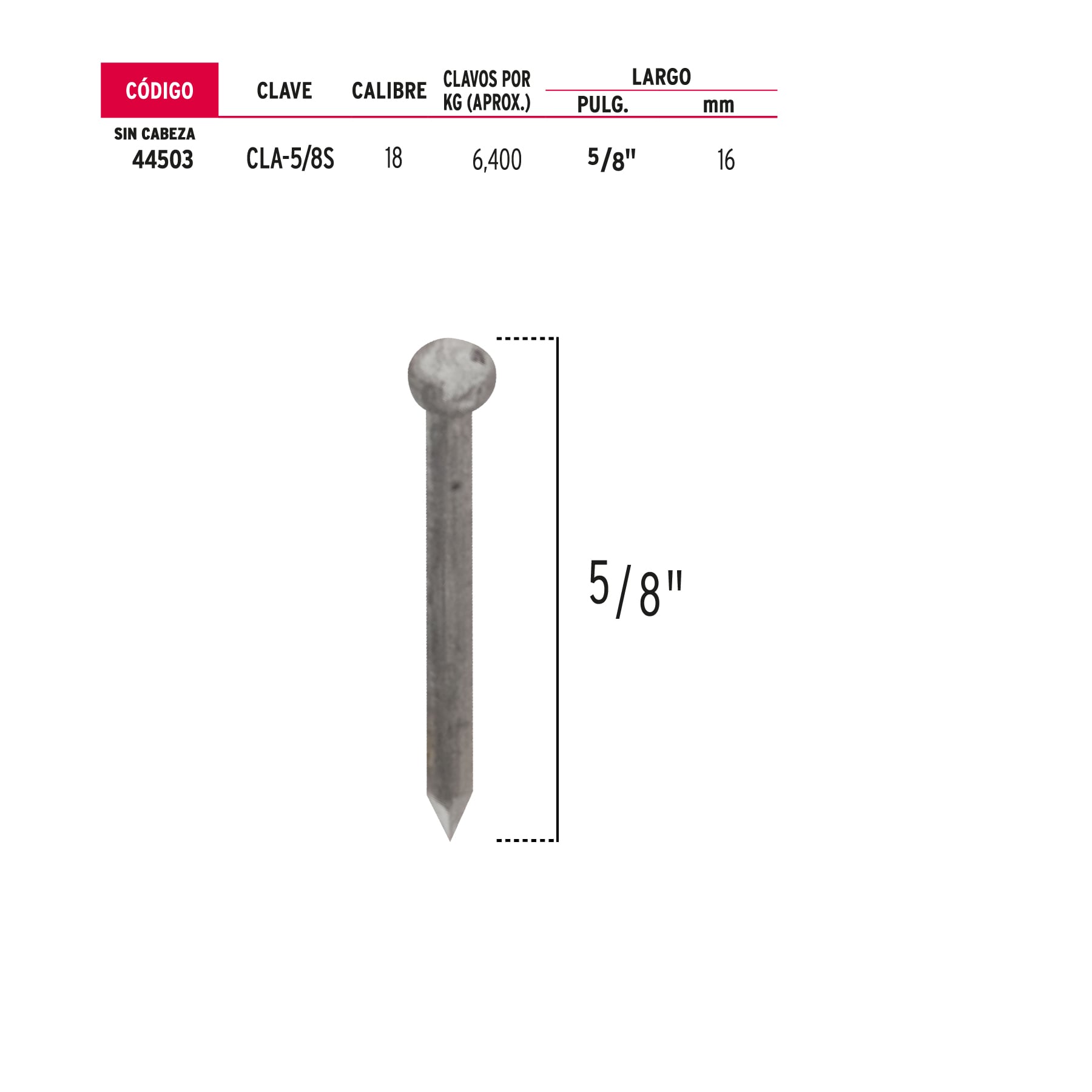 Bolsa con 1 kg de clavos alfilerillos de 5/8" sin cabeza