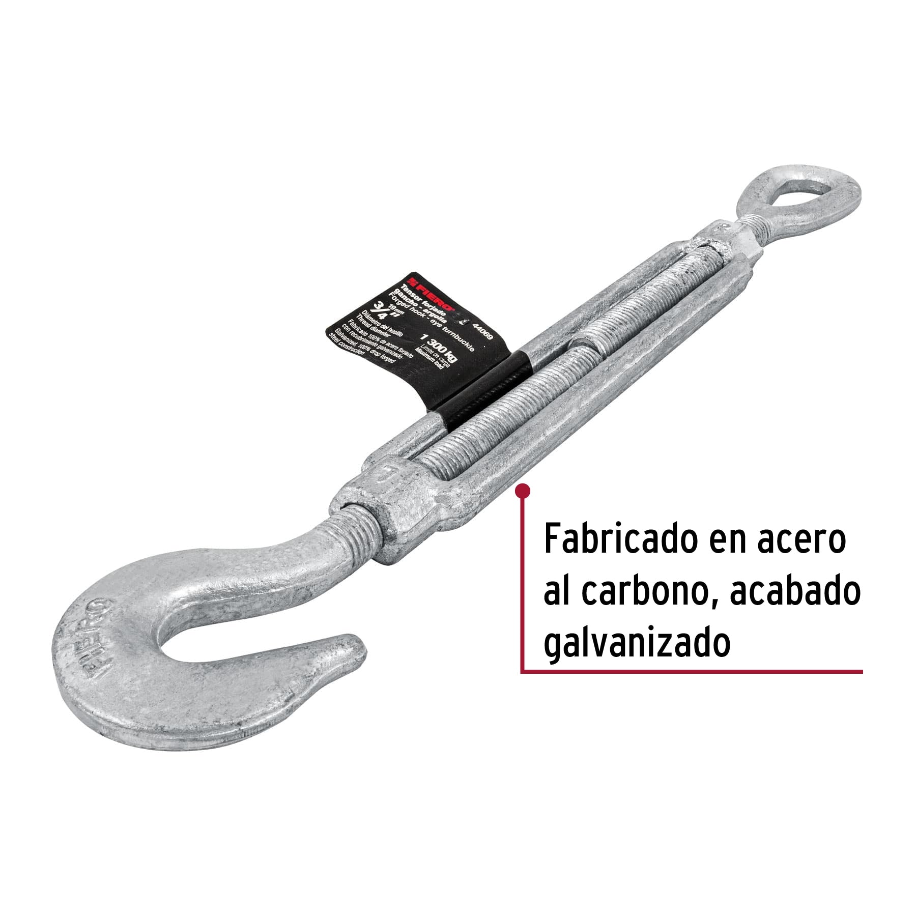 Tensor forjado 3/4" gancho-argolla, Fiero