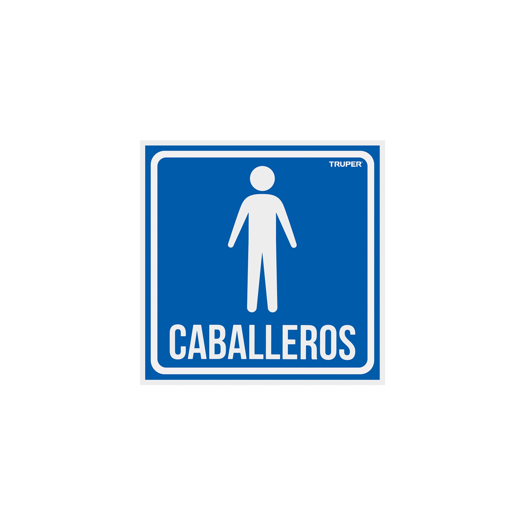 Letrero de señalización "CABALLEROS", 19 x 19 cm, Truper