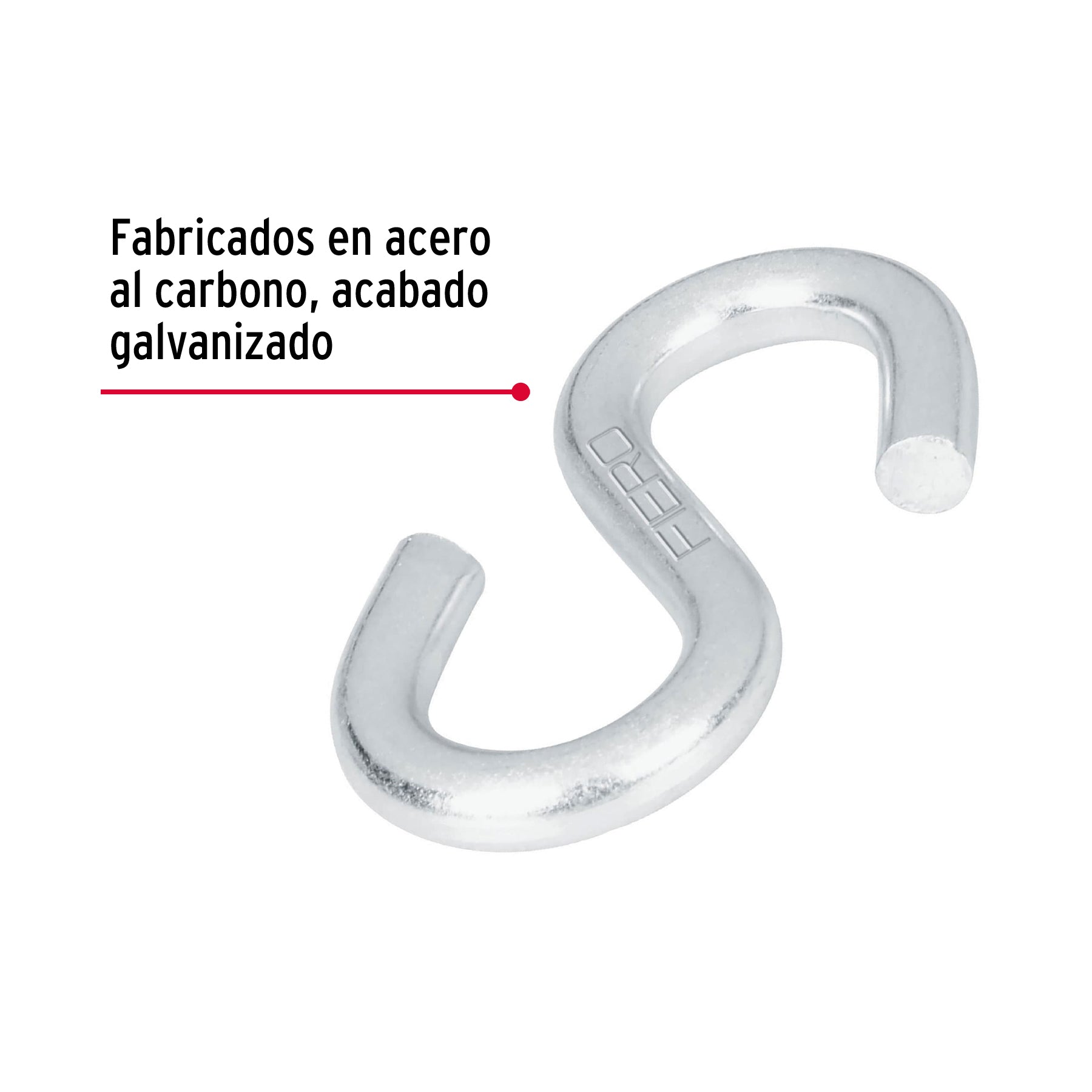 Gancho "S" de 5/16" de acero para cable, Fiero